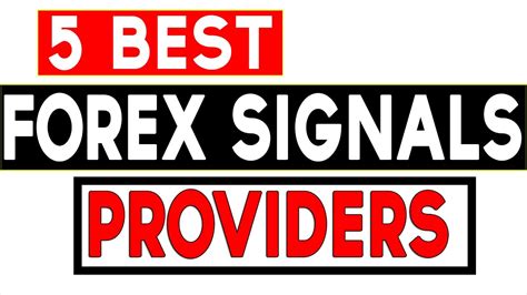 Choosing the Best Forex Signals Provider