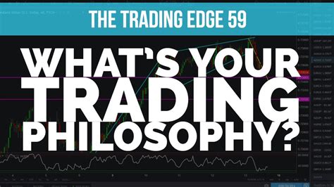 Forex Trading Philosophy