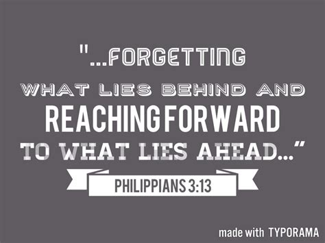 forgetting what lies behind bible verse