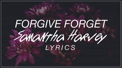 forgive and forget lyrics full lyrics