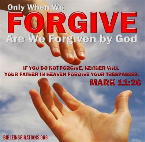forgive so your father will forgive you