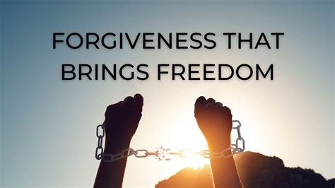 forgiveness+freedom