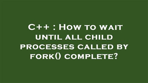 Fork 3 Child Processes C