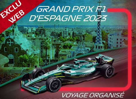 formule 1 grand prix d'espagne 2023 billets