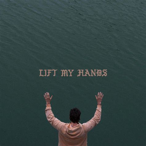 forrest frank lift my hands