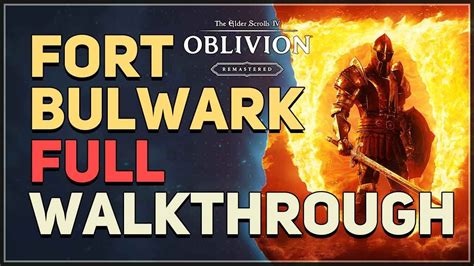 Fort Bulwark Walkthrough