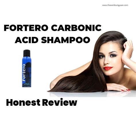 fortero carbonic acid shampoo review