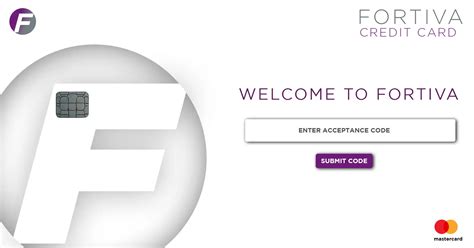 fortivacreditcard.com acceptance code