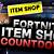 fortnite item shop countdown live stream