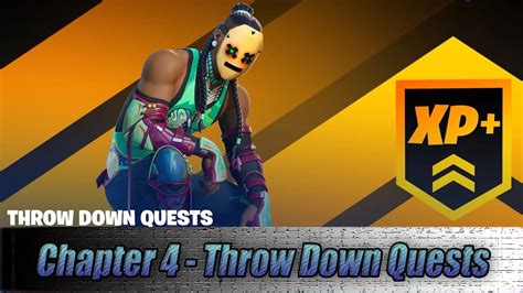 Fortnite Throw Down Quests