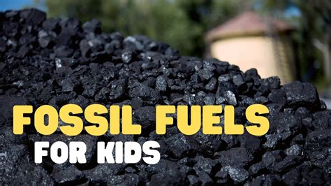 fossil fuel definition for kids science