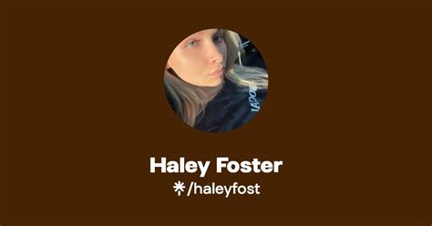 foster onlyfans haley