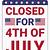 fourth of july closed signs printable