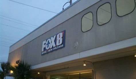 FOX 8 WVUE Television Stations 1025 S Jefferson Davis