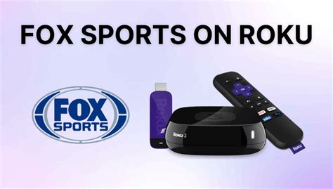 How to watch FOX Sports GO on Roku Wikiamonks