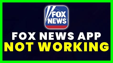 fox news app not working android