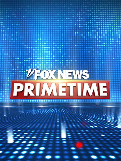 fox news primetime live