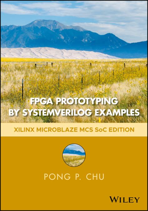Fpga Prototyping By Systemverilog Examples