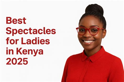 Frames For Spectacles Kenya