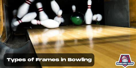 Frames Game Of Bowling