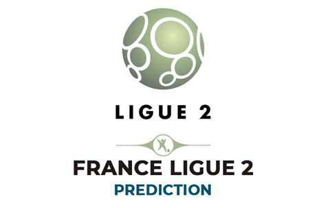 france league 2 prediction