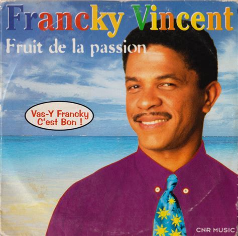 francky vincent fruit de la passion lyrics