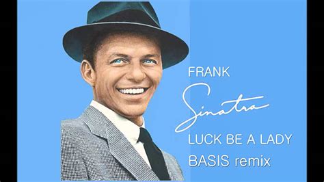 frank sinatra luck be a lady song