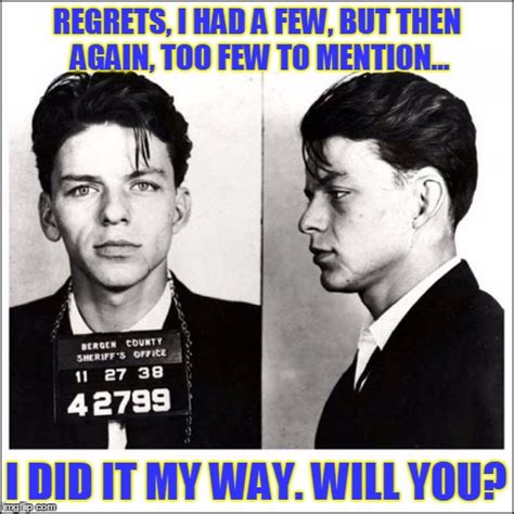 frank sinatra my way meme