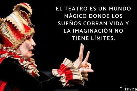 frases acerca del teatro