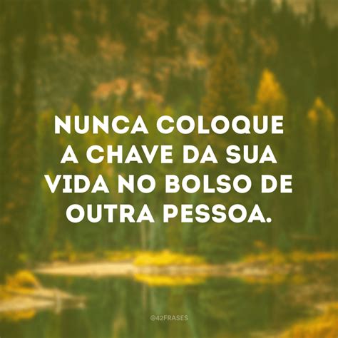 66 frases profundas que irÃ£o tocar o mais fundo do seu ser