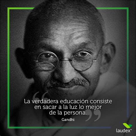 15 frases de Gandhi que te harÃ¡n reflexionar sobre tu vida y el mundo