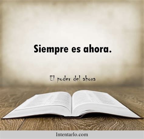 Lets See Frases El Poder Del Ahora Trending