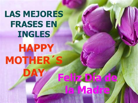 frases en ingles para el dia de la madre