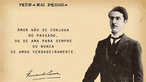 30 das melhores frases de Fernando Pessoa Page 3 of 3 ncultura