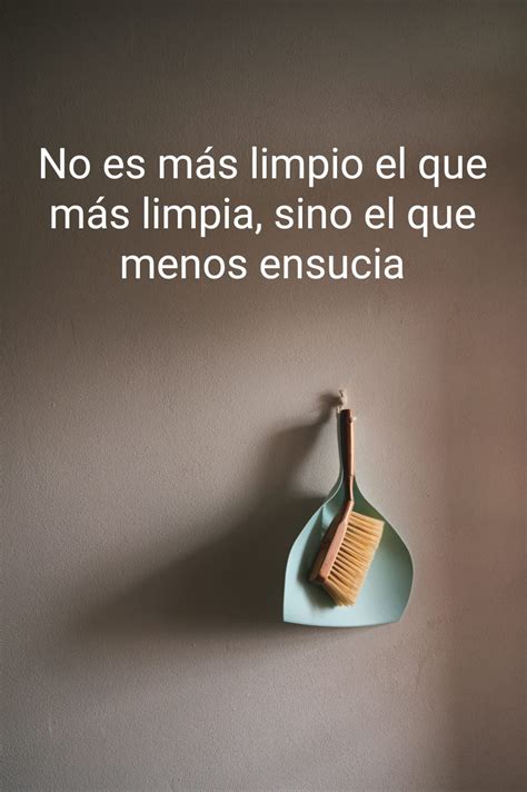 frases para mantener limpio un lugar