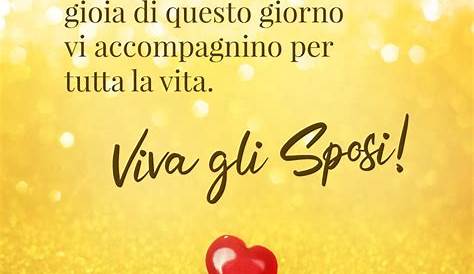 Le più belle frasi di auguri per il matrimonio da dedicare agli sposi