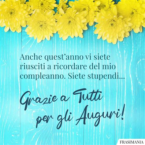 frasi per ringraziare per gli auguri di compleanno su facebook