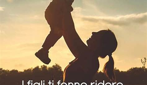 Compleanno figlio:Frasi di auguri per i figli - Frasi, aforismi e citazioni