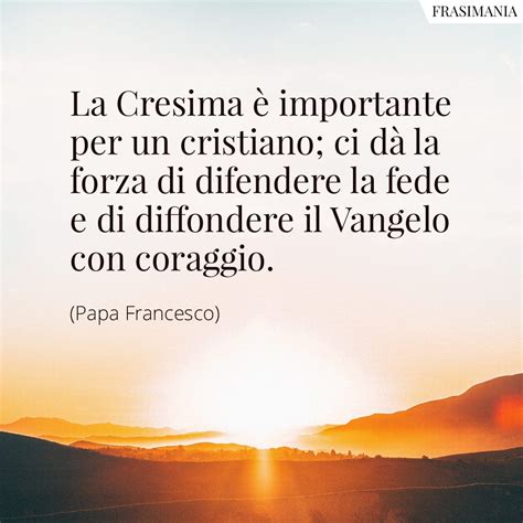 frasi cresima papa francesco