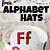 free alphabet hats printables