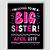 free printable big sister sign