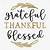 free printable fancy writing thankful grateful blessed