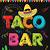 free printable taco bar signs