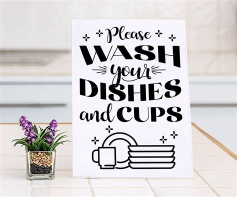 printable wash your dishes signs just b.CAUSE