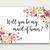 free printable will you be my maid of honor template