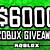 free robux 6000