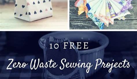 Free Zero Waste Sewing Patterns 35 Ideas Reusable Products!