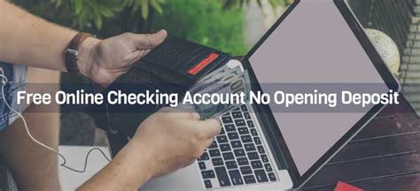 free bank accounts with no opening deposit us
