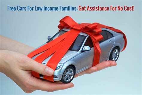 free car for low income families