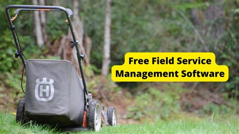 free field service software programs
